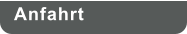 Anfahrt